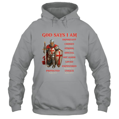 God Says I Am Knight Templar Christian Men Warrior Of God Shirt & Hoodie | siriusteestore