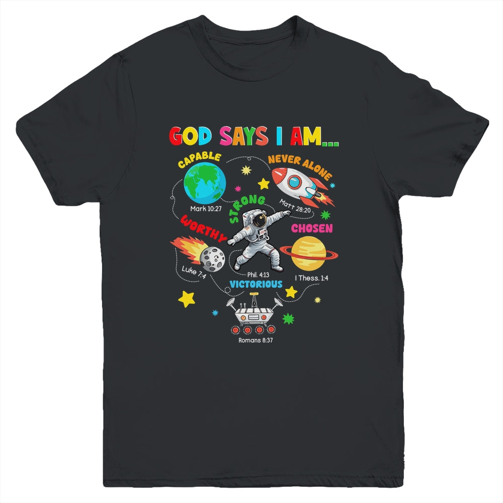 God Says I Am Outer Space Astronaut Bible Christian Boys Kid Youth Shirt | siriusteestore