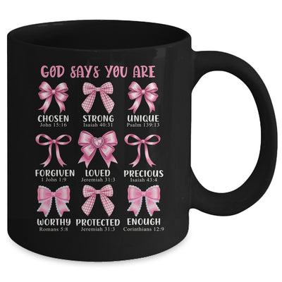 God Says You Are Coquette Pink Bow Christian Bible Verses Mug | siriusteestore