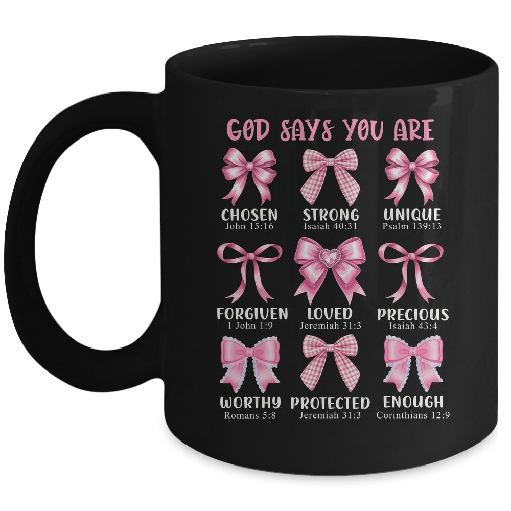 God Says You Are Coquette Pink Bow Christian Bible Verses Mug | siriusteestore