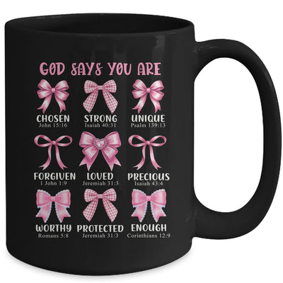 God Says You Are Coquette Pink Bow Christian Bible Verses Mug | siriusteestore