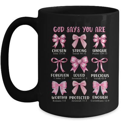 God Says You Are Coquette Pink Bow Christian Bible Verses Mug | siriusteestore