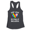 God's Love Is Fully Inclusive Christian LGBT Gay Pride Shirt & Tank Top | siriusteestore