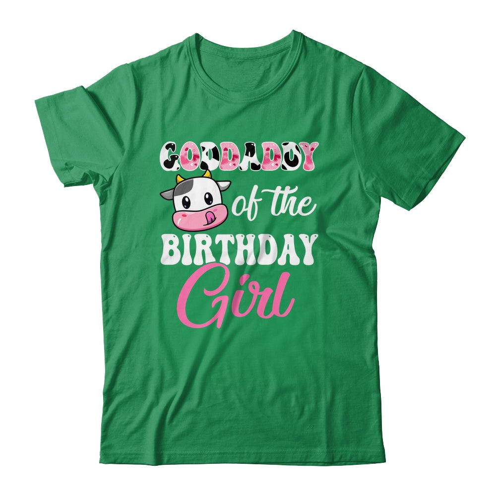 Goddaddy Of The Birthday Girl Farm Cow 1st Birthday Girl Shirt & Hoodie | siriusteestore