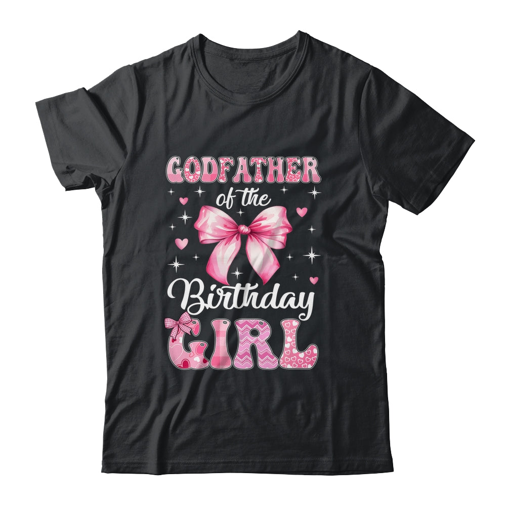 Godfather Of Birthday Girl Coquette Bow Matching Family Shirt & Hoodie | siriusteestore