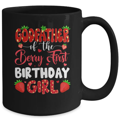 Godfather Of The Berry First Birthday Of Girl Strawberry Mug | siriusteestore