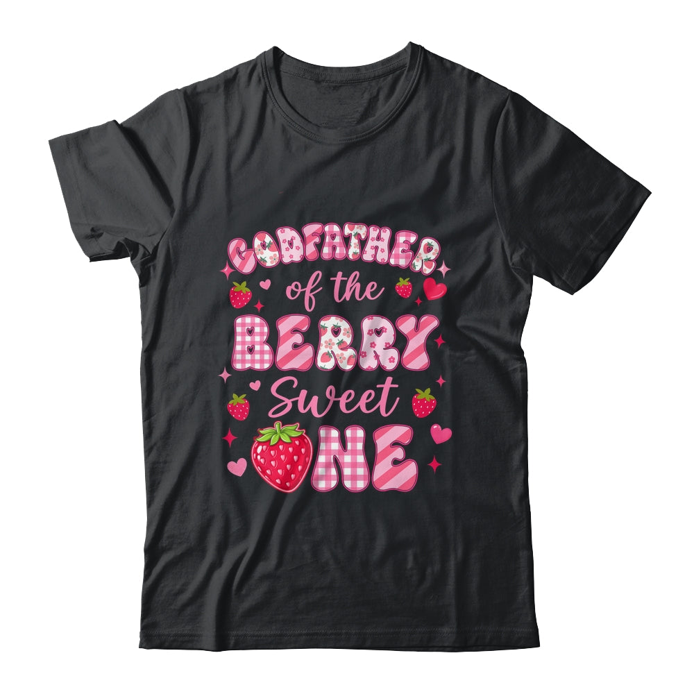 Godfather Of The Berry Sweet One Strawberry First Birthday Shirt & Hoodie | siriusteestore