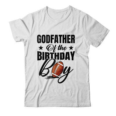 Godfather Of The Birthday Boy Football 1st Birthday Party Shirt & Hoodie | siriusteestore