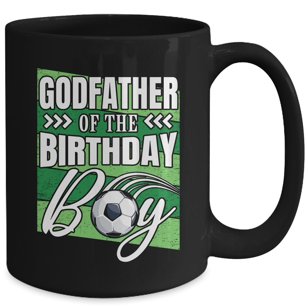 Godfather Of The Birthday Boy Soccer Birthday Soccer Player Mug | siriusteestore