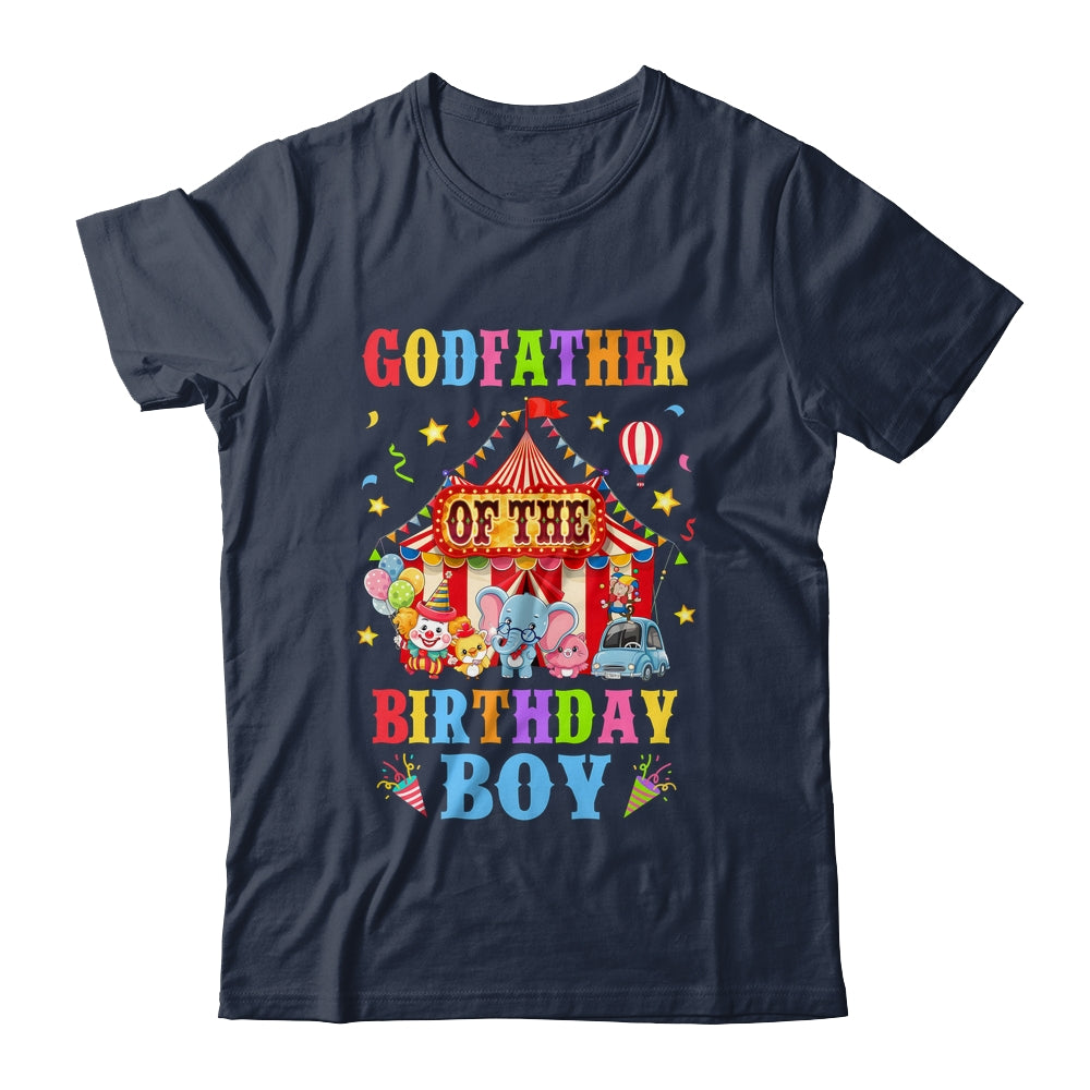 Godfather Of The Birthday For Boy Circus Carnival Theme Party Shirt & Hoodie | siriusteestore