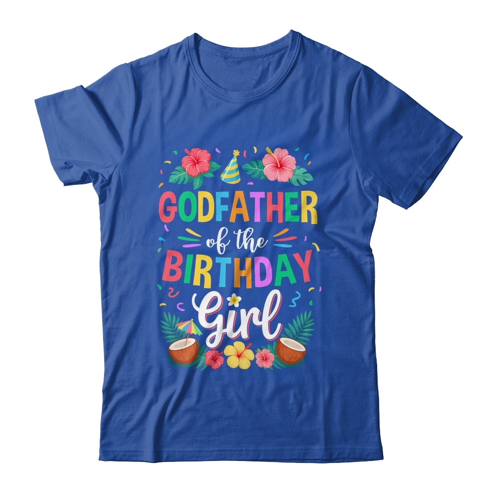 Godfather Of The Birthday Girl Aloha Hawaii Party 1st Birthday Shirt & Hoodie | siriusteestore