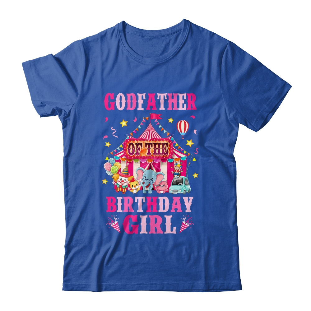 Godfather Of The Birthday Girl Circus Carnival Family Party Shirt & Hoodie | siriusteestore