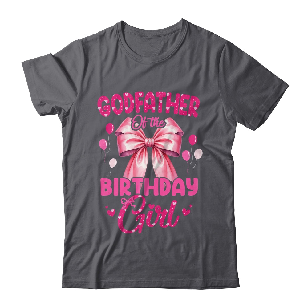 Godfather Of The Birthday Girl Coquette Bow Matching Family Shirt & Hoodie | siriusteestore