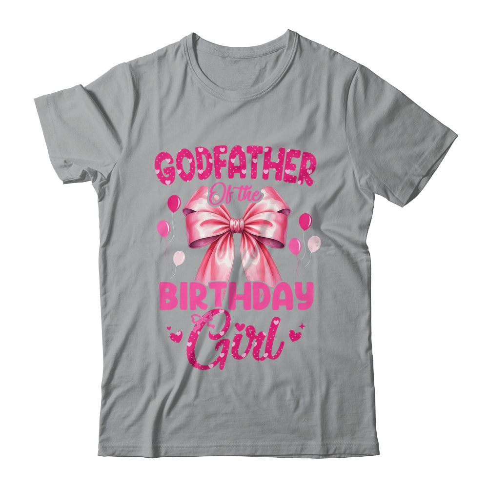 Godfather Of The Birthday Girl Coquette Bow Matching Family Shirt & Hoodie | siriusteestore