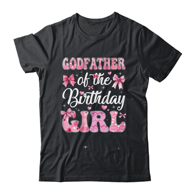 Godfather Of The Birthday Girl Family Pink Coquette Bow Shirt & Hoodie | siriusteestore