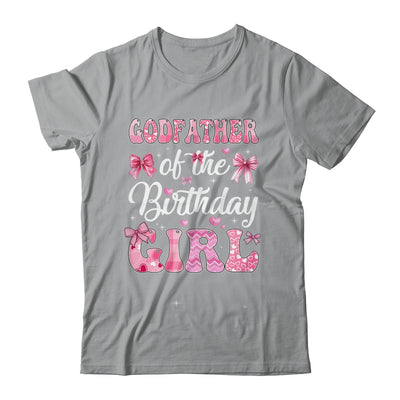Godfather Of The Birthday Girl Family Pink Coquette Bow Shirt & Hoodie | siriusteestore