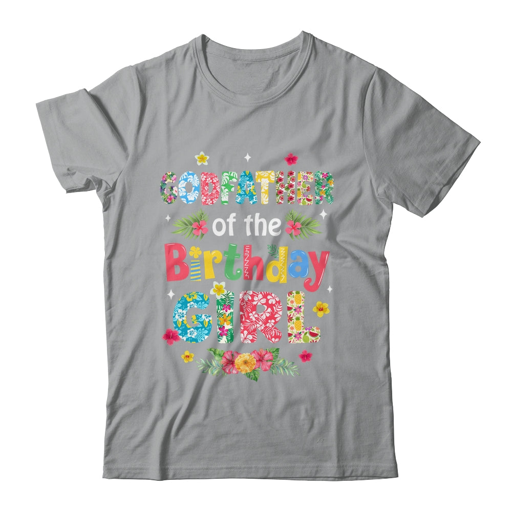 Godfather Of The Birthday Girl Hawaii Family Party Decor Shirt & Hoodie | siriusteestore