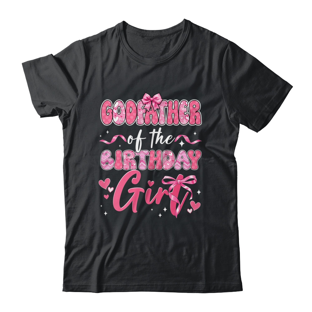 Godfather Of The Birthday Girl Pink Coquette Bow Family Shirt & Hoodie | siriusteestore