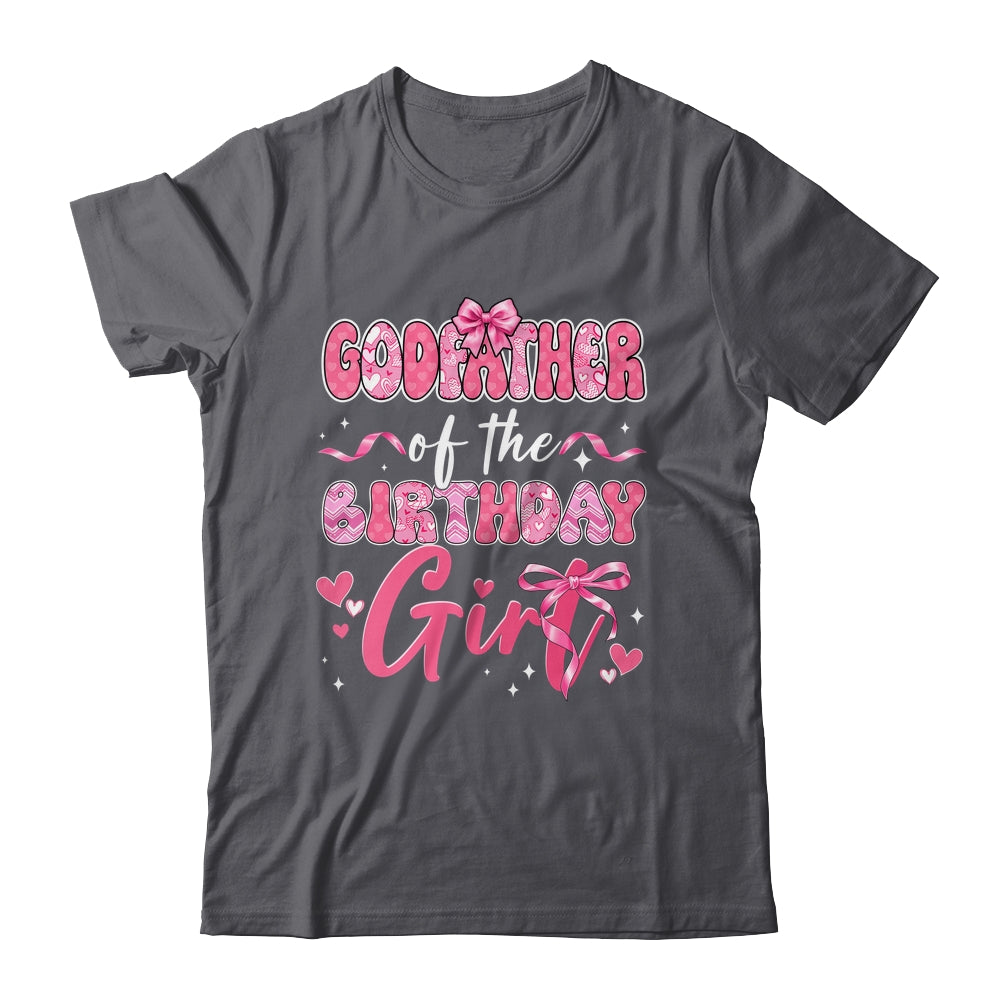 Godfather Of The Birthday Girl Pink Coquette Bow Family Shirt & Hoodie | siriusteestore
