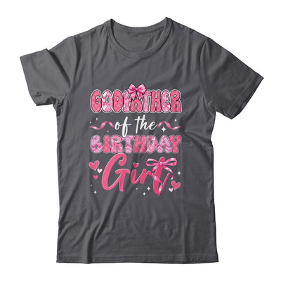 Godfather Of The Birthday Girl Pink Coquette Bow Family Shirt & Hoodie | siriusteestore