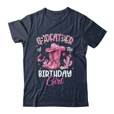 Godfather Of The Birthday Girl Pink Cowgirl Western Cow Girl Shirt & Hoodie | siriusteestore