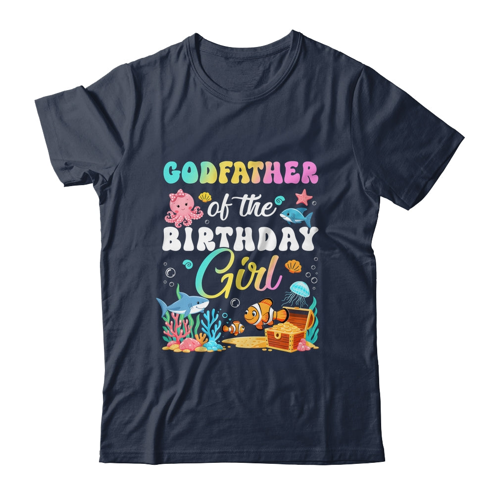 Godfather Of The Birthday Girl Sea Fish Ocean Aquarium Shirt & Hoodie | siriusteestore