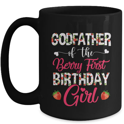 Godfather Of The Birthday Girl Strawberry Berry 1st Birthday Girl Mug | siriusteestore