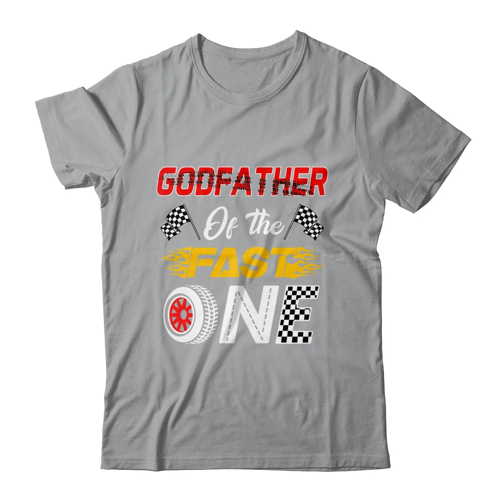 Godfather Of The Fast One 1st Birthday Race Car Family Shirt & Hoodie | siriusteestore