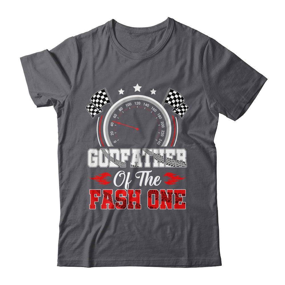 Godfather Of The Fast One 1st Birthday Racing Car Family Shirt & Hoodie | siriusteestore
