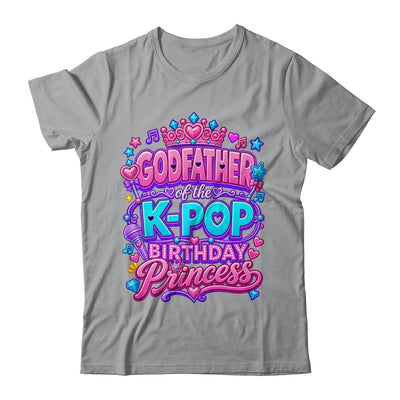 Godfather Of The K-Pop Birthday Princess Korean Music Lovers Shirt & Hoodie | siriusteestore