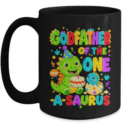 Godfather Of The One-A-Saurus 1St Birthday Boy T-Rex Dinosaur Mug | siriusteestore