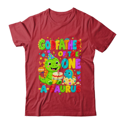 Godfather Of The One-A-Saurus 1St Birthday Boy T-Rex Dinosaur Shirt & Hoodie | siriusteestore