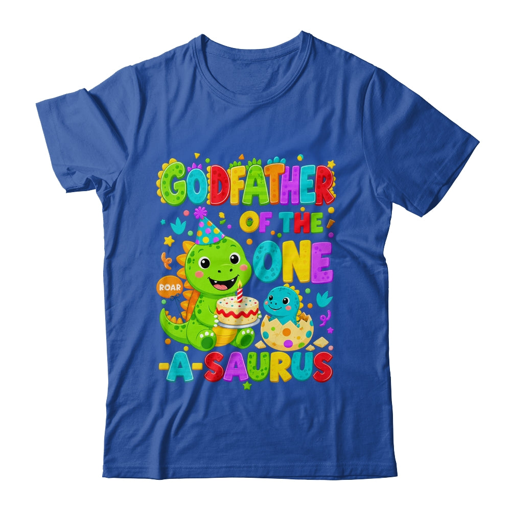 Godfather Of The One-A-Saurus 1St Birthday Boy T-Rex Dinosaur Shirt & Hoodie | siriusteestore