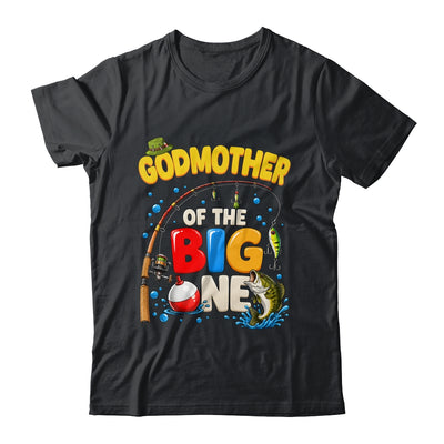 Godmother Of The Big One Fishing Birthday Boy Family Party Shirt & Hoodie | siriusteestore