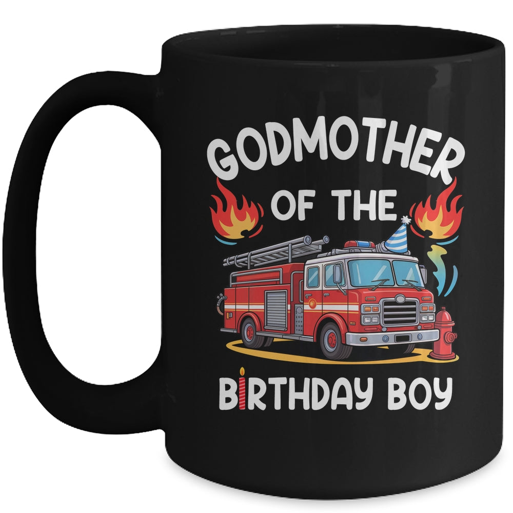 Godmother Of The Birthday Boy Fire Truck Firefighter 1st Party Mug | siriusteestore