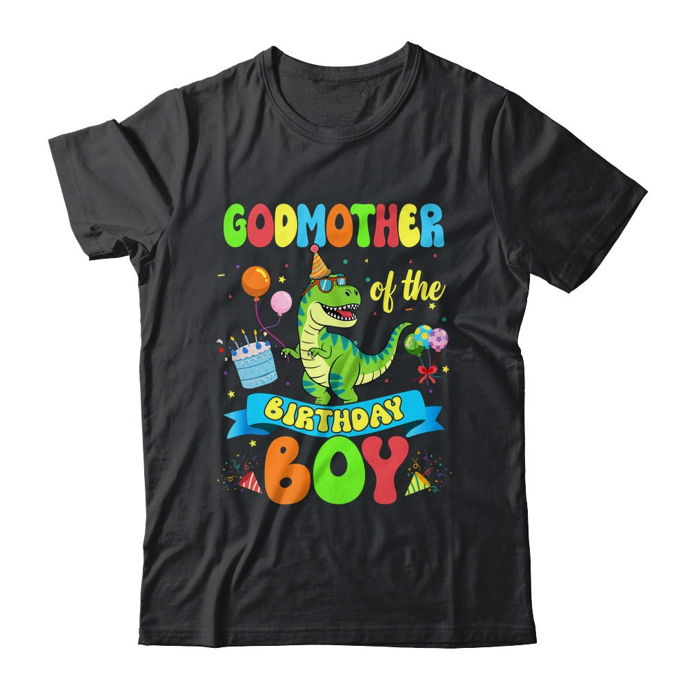 Godmother Of The Birthday Boy TRex Dinosaur Birthday Family Shirt & Hoodie | siriusteestore