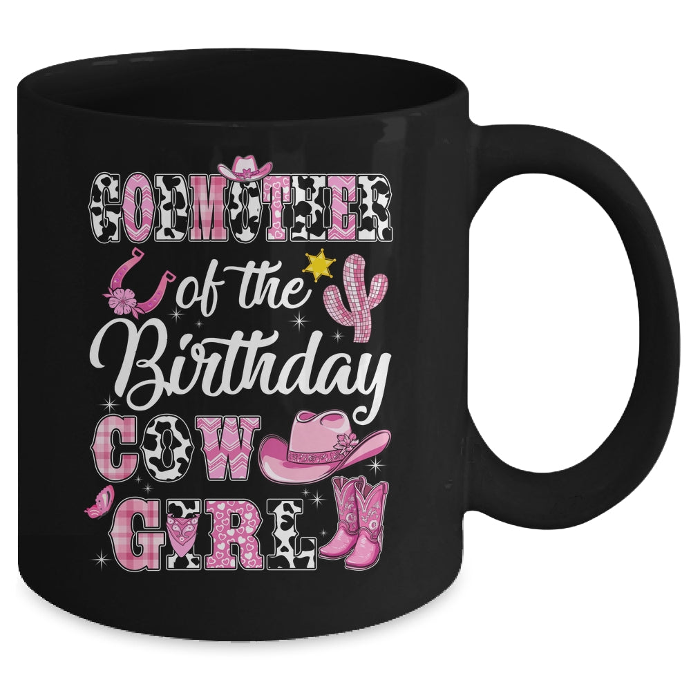 Godmother Of The Birthday Cow Girl Western Cowgirl 1st Birthday Mug | siriusteestore
