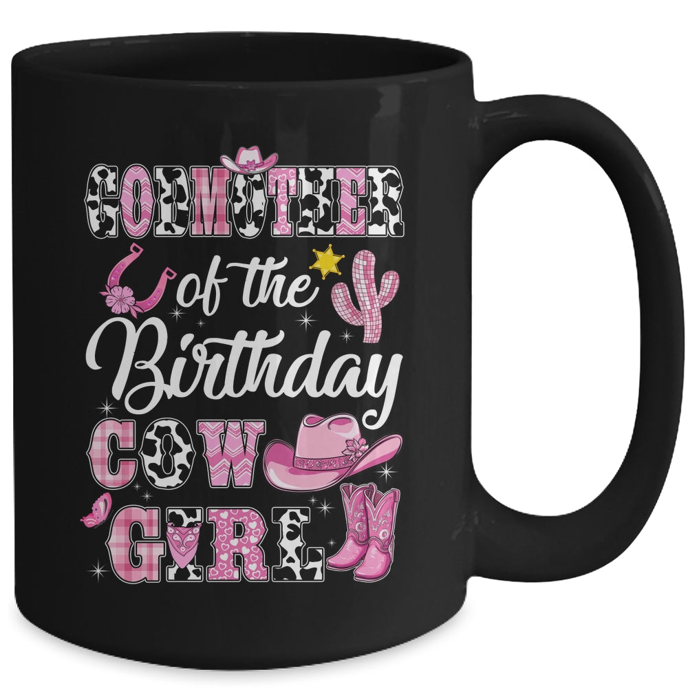 Godmother Of The Birthday Cow Girl Western Cowgirl 1st Birthday Mug | siriusteestore