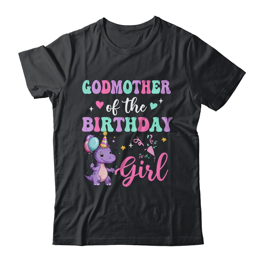 Godmother Of The Birthday For Girl Dinosaur T-Rex Party Family Shirt & Hoodie | siriusteestore