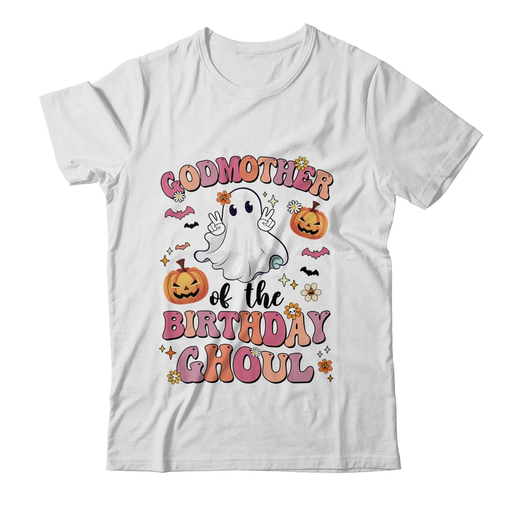 Godmother Of The Birthday Ghoul Halloween Bday Boys Girls Ghost Shirt & Hoodie | siriusteestore
