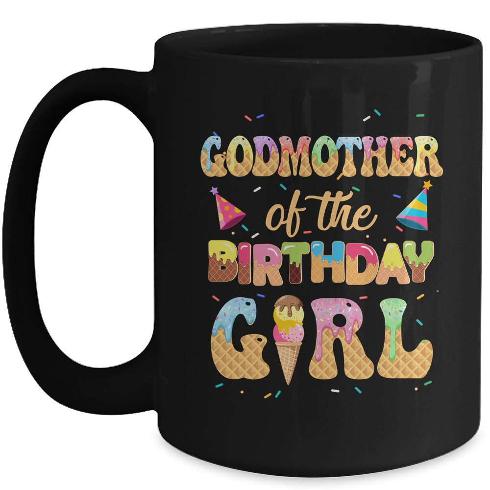 Godmother Of The Birthday Girl 1st Ice Cream Party Family Mug | siriusteestore