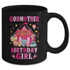 Godmother Of The Birthday Girl Circus Carnival Family Party Mug | siriusteestore