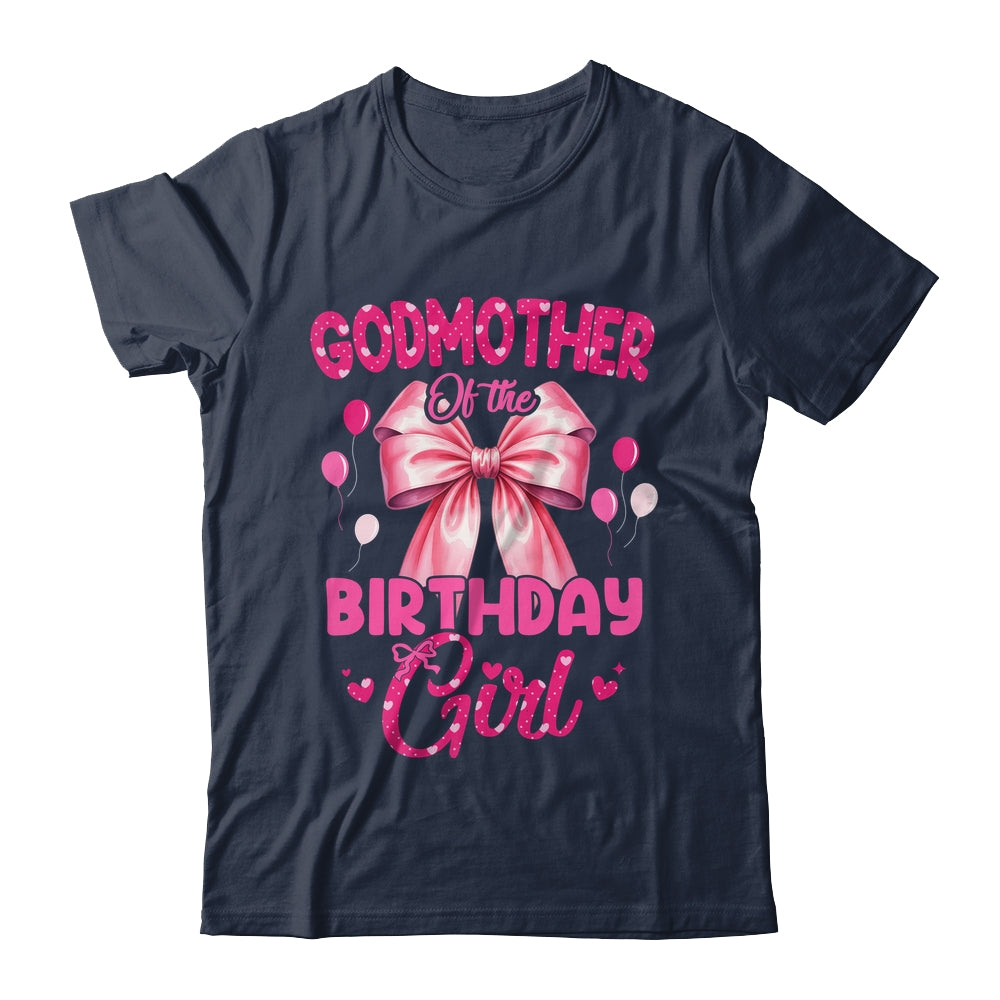 Godmother Of The Birthday Girl Coquette Bow Matching Family Shirt & Hoodie | siriusteestore