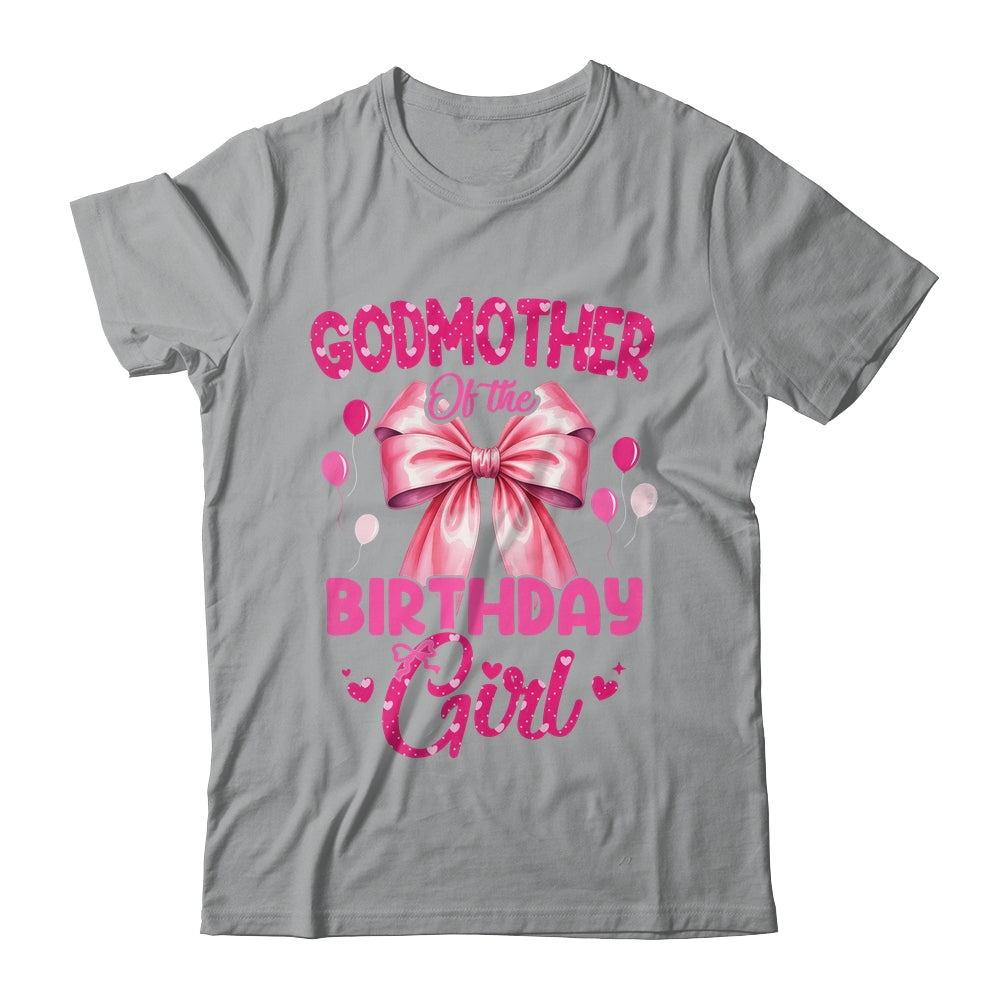 Godmother Of The Birthday Girl Coquette Bow Matching Family Shirt & Hoodie | siriusteestore