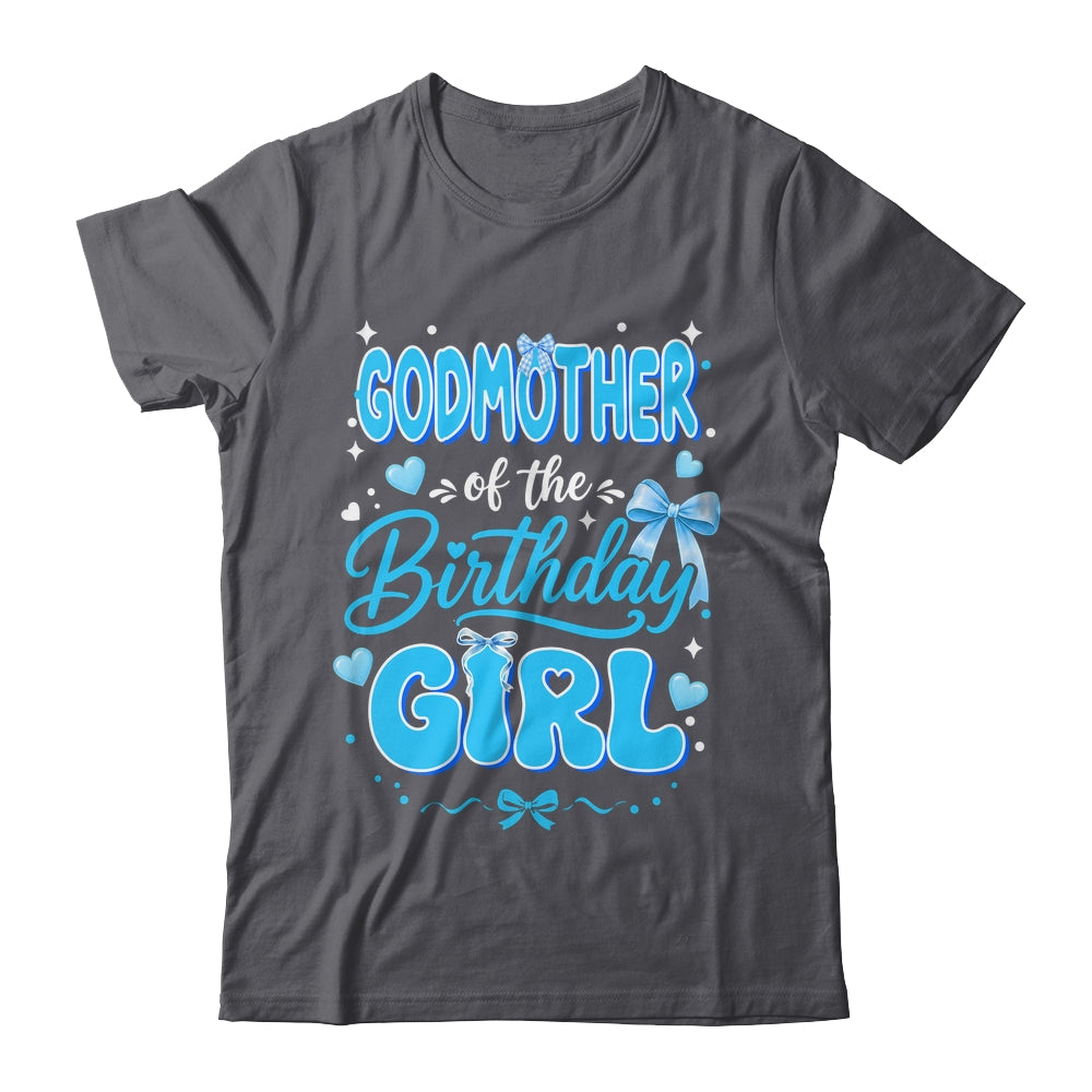Godmother Of The Birthday Girl Family Coquette Bow Blue Cute Shirt & Hoodie | siriusteestore