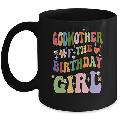 Godmother Of The Birthday Girl Groovy Party 1st Birthday Girl Mug | siriusteestore