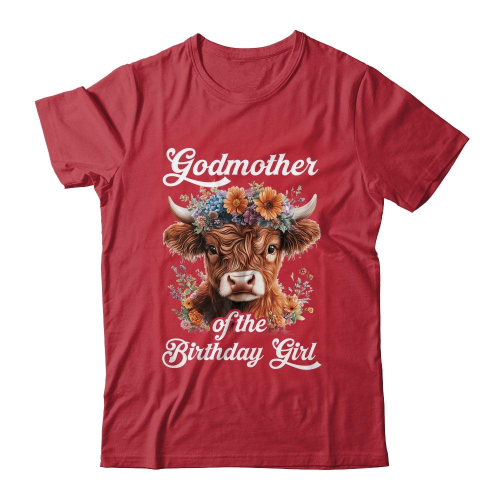Godmother Of The Birthday Girl Highland Cow Farm Family Shirt & Hoodie | siriusteestore