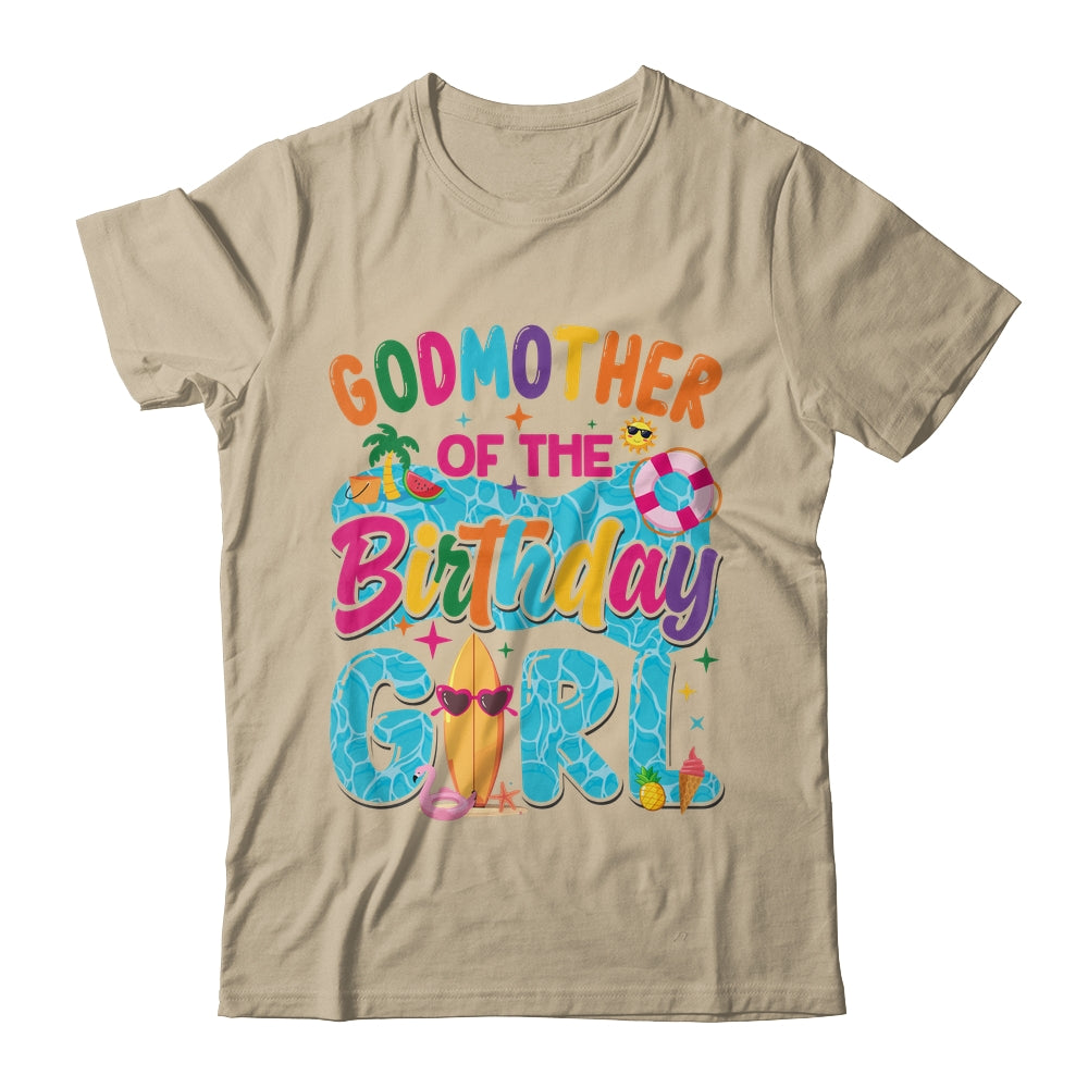 Godmother Of The Birthday Girl Pool Party Beach Family Matching Shirt & Hoodie | siriusteestore