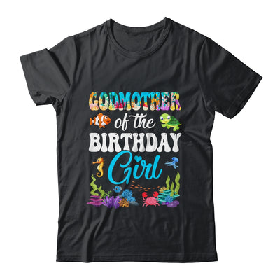 Godmother Of The Birthday Girl Sea Fish Ocean Aquarium Party Shirt & Hoodie | siriusteestore