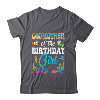 Godmother Of The Birthday Girl Sea Fish Ocean Aquarium Party Shirt & Hoodie | siriusteestore
